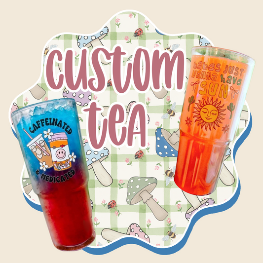 Custom Tea